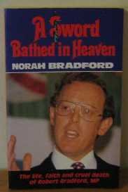 Sword Bathed in Heaven: Assassination of Robert Bradford, M.P. (Pickering p aperbacks)