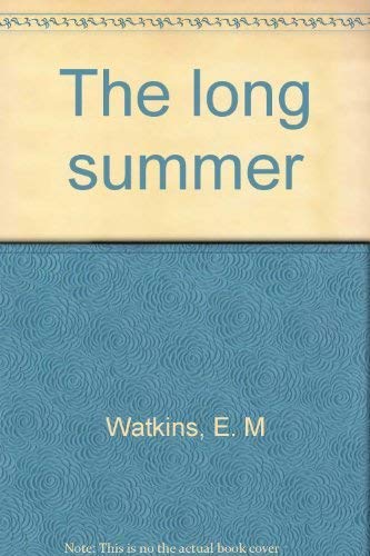 Beispielbild fr The long summer zum Verkauf von WorldofBooks
