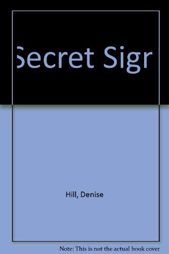 Secret Sign (9780720823684) by Denise Hill