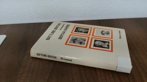 9780721204246: Battling Bertha: Biography of Bertha Harris
