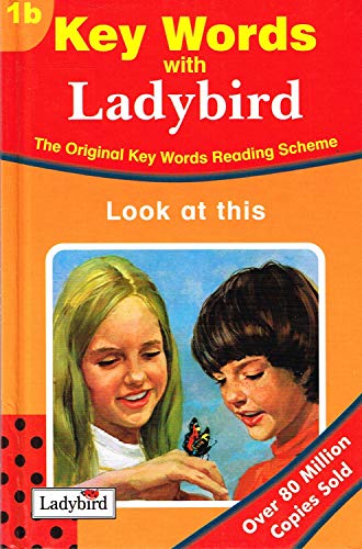 Beispielbild fr Look At This [Ladybird Key Words Reading Scheme 1b] zum Verkauf von WorldofBooks