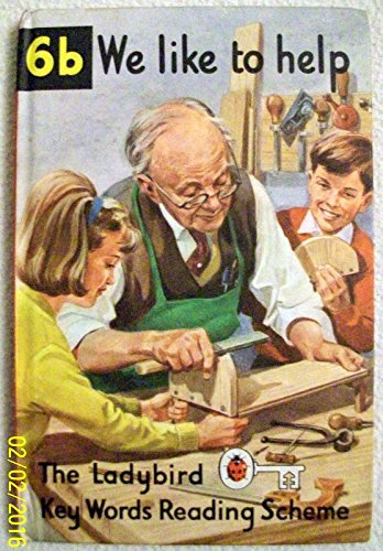 Stock image for Ladybird Key Words Reading Scheme: Series B, No. 6 for sale by Wonder Book