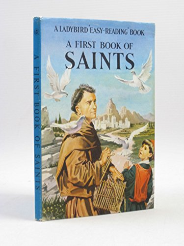 Beispielbild fr A First Book of Saints , A Ladybird Easy Reading Book zum Verkauf von WorldofBooks