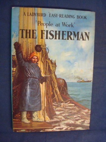 Imagen de archivo de The Fisherman (Easy Reading Books) a la venta por WorldofBooks