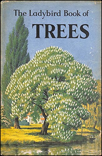 Imagen de archivo de The Ladybird Book of Trees (Nature, Series 536) a la venta por MusicMagpie