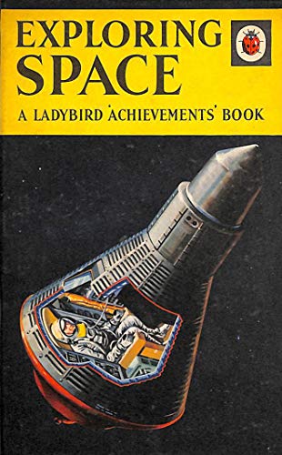 Beispielbild fr Exploring Space (A Ladybird Achievements Book) zum Verkauf von WorldofBooks