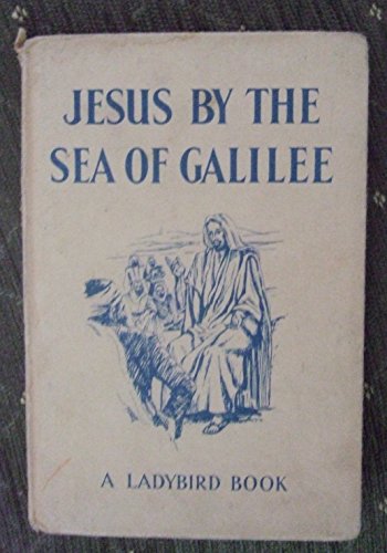 Beispielbild fr Jesus by the Sea of Galilee zum Verkauf von Wonder Book