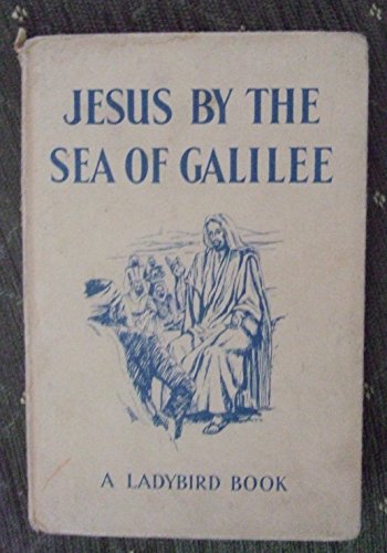 Imagen de archivo de Jesus by the Sea of Galilee a la venta por Wonder Book