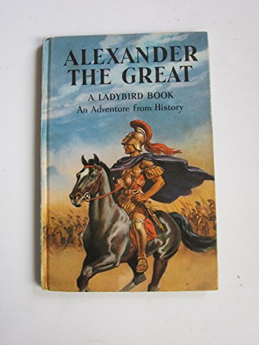 Beispielbild fr Alexander the Great (Advanced from History) zum Verkauf von Goldstone Books