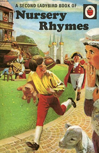 Stock image for A Second Book of Nursery Rhymes (Nursery Rhymes and Stories) for sale by Hafa Adai Books