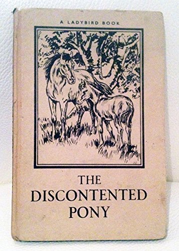 Beispielbild fr Discontented Pony zum Verkauf von WorldofBooks