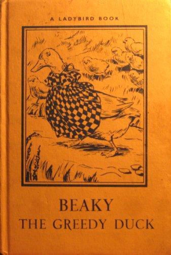 Stock image for Beaky the Greedy Duck for sale by WorldofBooks