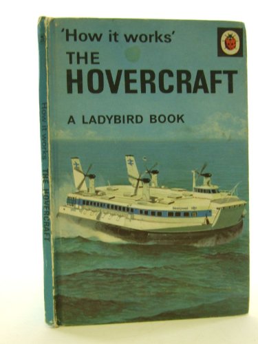 Stock image for The Hovercraft (How it Works S.) for sale by WorldofBooks