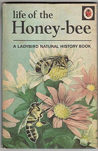 9780721402444: Life of the Honey-Bee