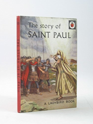 The Story of Saint Paul - A Ladybird Bible Stories : Series 522