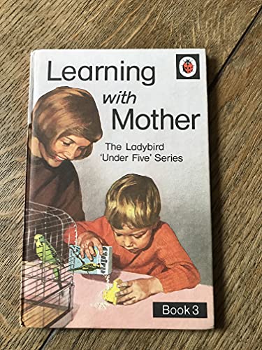 Stock image for Learning with Mother for sale by Better World Books