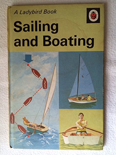 Beispielbild fr Sailing and Boating zum Verkauf von Better World Books