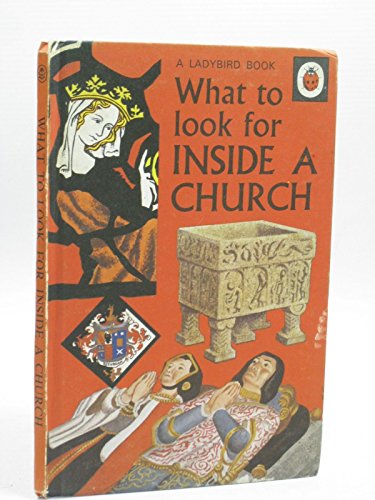 Imagen de archivo de What to Look for Inside a Church a la venta por ThriftBooks-Atlanta