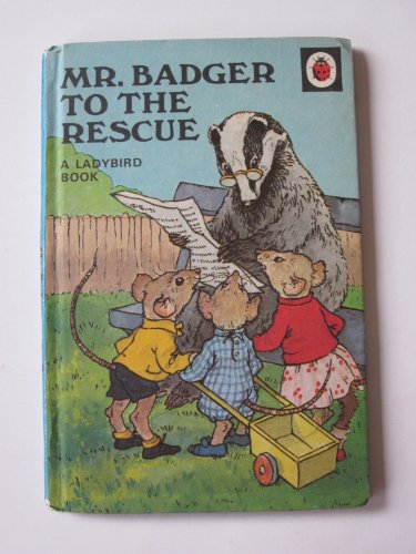 Stock image for Mr. Badger to the Rescue (Rhyming Stories) for sale by Wonder Book