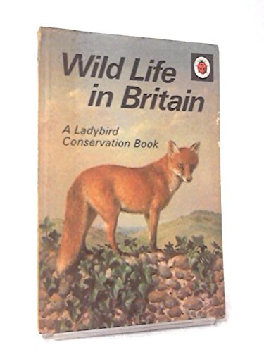 Stock image for Wild Life in Britain for sale by WorldofBooks