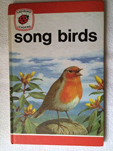 Beispielbild fr Song Birds zum Verkauf von Better World Books: West