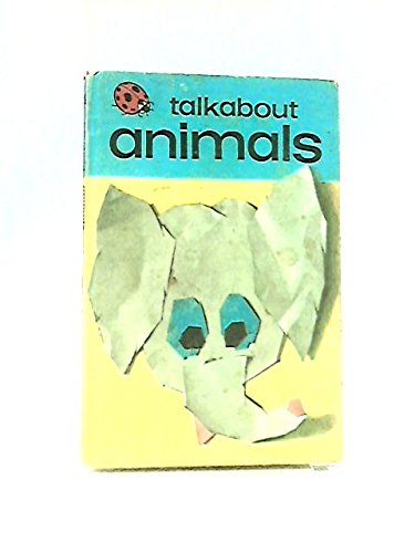 Beispielbild fr Talkabout Animals: 1 (Toddler Talkabout S.) zum Verkauf von WorldofBooks