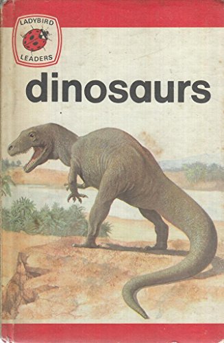 Stock image for Dinosaurs (Ladybird Leader Series 633 for sale by Dorley House Books, Inc.