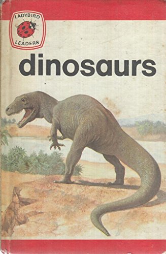 Stock image for Ladybird Leaders - Dinosaurs for sale by Peakirk Books, Heather Lawrence PBFA