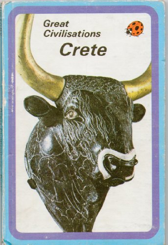 Beispielbild fr Crete (Great Civilizations) zum Verkauf von Wonder Book