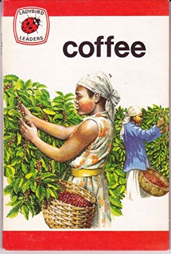 Coffee (Leaders, Series 737) (9780721404325) by Michael Smith, David Palmer