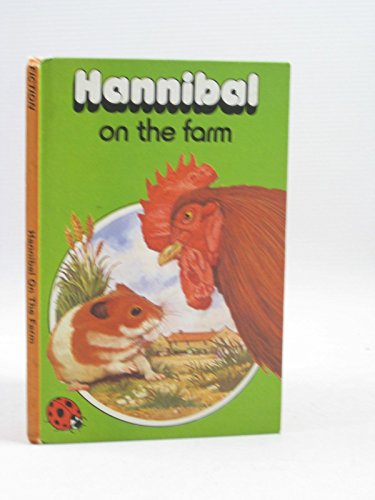 Hannibal on the Farm (Animal Stories) (9780721404486) by Ladybird Series