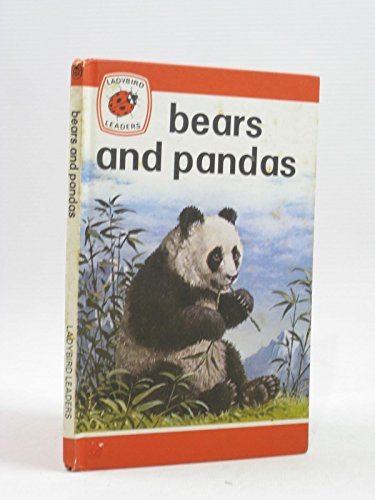 Imagen de archivo de Bears and Pandas (Leaders, Series 737) a la venta por Goldstone Books