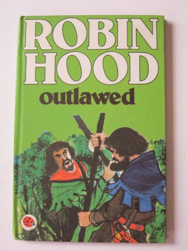 9780721405063: Robin Hood Outlawed