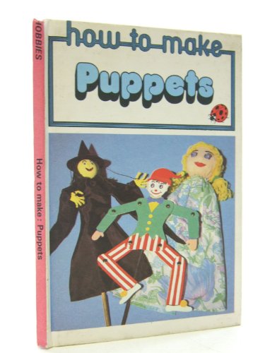 Beispielbild fr How to Make Puppets zum Verkauf von WorldofBooks