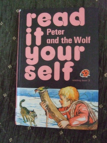 Imagen de archivo de Peter And The Wolf (Read It Yourself) a la venta por WorldofBooks