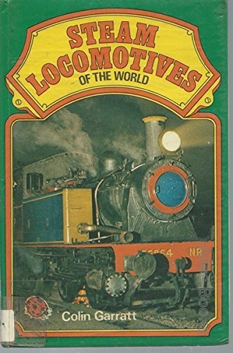 Stock image for Steam Locomotives of the World for sale by WorldofBooks