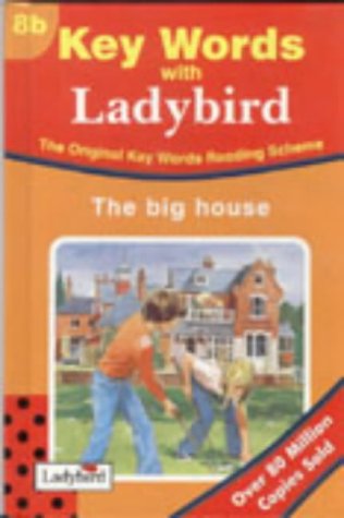Beispielbild fr The Big House - Key Words B8: The Big House Series B, No.8 zum Verkauf von AwesomeBooks