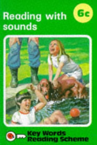 Stock image for Reading with Sounds C6: Reading with Sounds Series C, No.6 (Key Words) for sale by AwesomeBooks