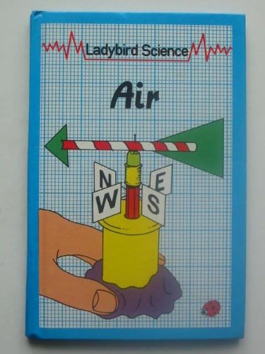 9780721406589: Air (Ladybird Junior Science)