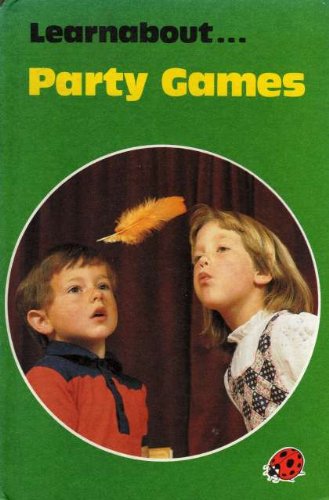 Imagen de archivo de Party Games (Learnabout S.) a la venta por WorldofBooks