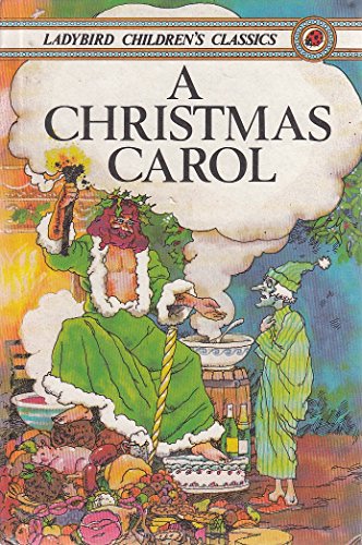 Beispielbild fr A Christmas Carol (Ladybird Children's Classics) zum Verkauf von AwesomeBooks