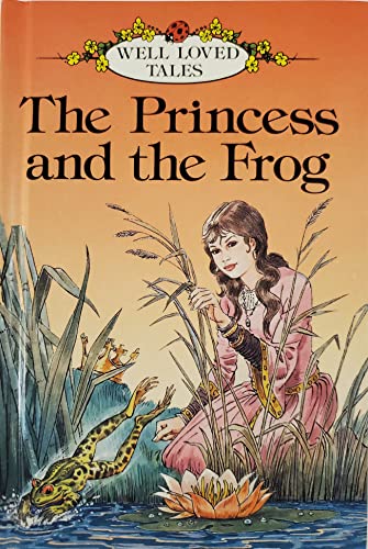 Stock image for Princess And The Frog (Well Loved Tales Grade 3) for sale by SecondSale