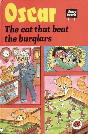 Stock image for Oscar, the Cat That Beat the Burglars for sale by Better World Books