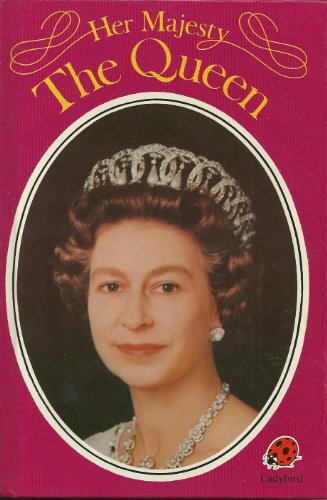 Imagen de archivo de Her Majesty the Queen a la venta por Better World Books