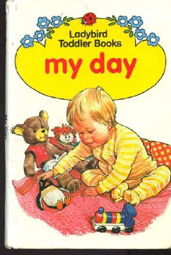 Imagen de archivo de My Day: 1 (Toddler Books) a la venta por WorldofBooks