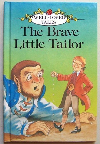 9780721407913: The Brave Little Tailor: 13 (Well loved tales grade 2)