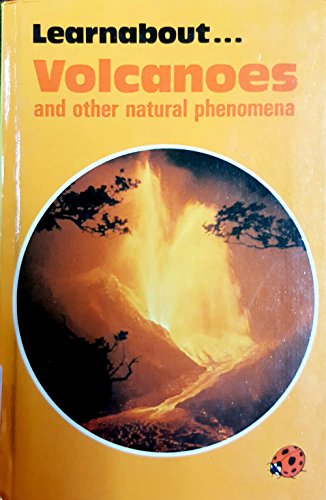 Beispielbild fr Volcanoes and Other Natural Phenomena zum Verkauf von Better World Books