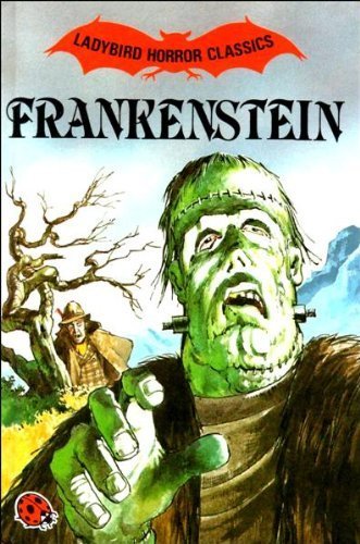 Stock image for Frankenstein (Ladybird Horror Classics) for sale by AwesomeBooks
