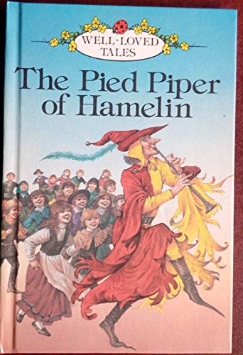 Beispielbild fr The Pied Piper of Hamelin: 15 (Well loved tales grade 2) zum Verkauf von WorldofBooks