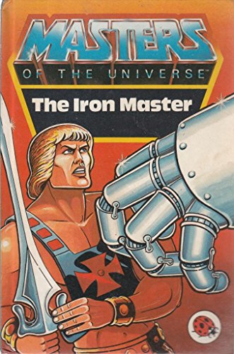 9780721408590: The Iron Master (Masters of the Universe S.)